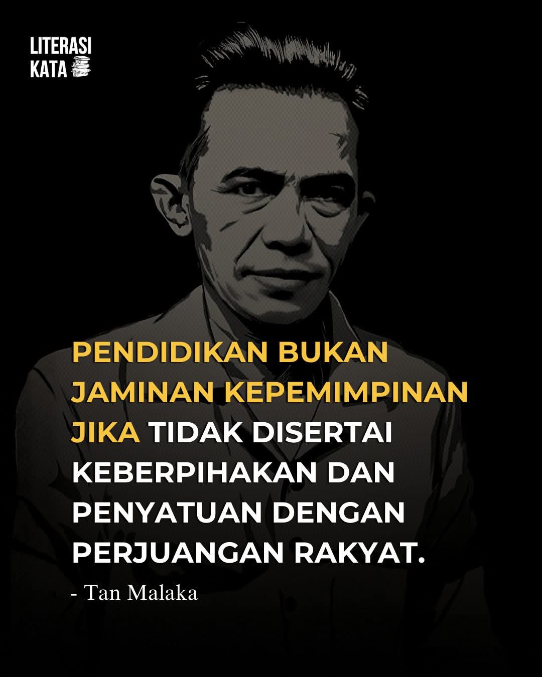 Semangat Tan Malaka: Pendidikan Harus Melahirkan Pemimpin yang Berpihak pada Rakyat